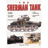 The Sherman Tank by Roger Ford 